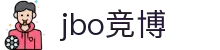 JBO官网|jbo电子竞技赛事平台